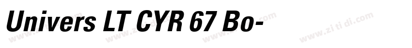 Univers LT CYR 67 Bo字体转换